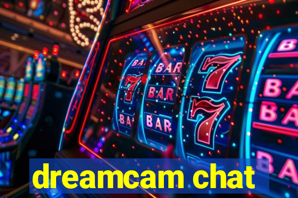 dreamcam chat